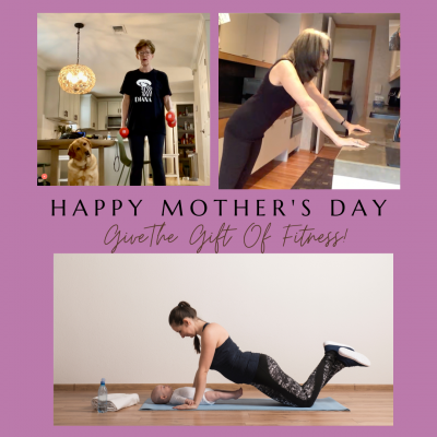 Three separate photos of women exercising with text saying Mother's Day Special the gift of fitness.